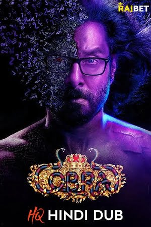 Download Cobra (2022) Hindi Full Movie WEB-DL