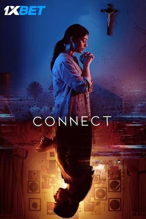 Download Connect (2022) Full Movie WEB-DL