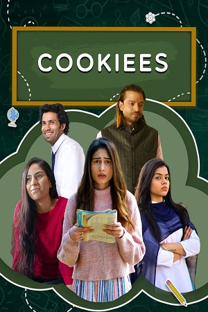 Download  Cookiees (2020) Season 1 Hindi Complete Mx Player WEB Series 480p & 720p HDRip