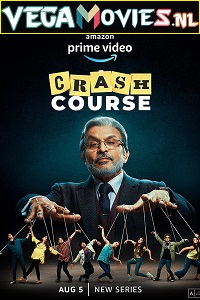 Download  Crash Course (Season 1) Hindi Amazon Prime Complete Web Series 480p | 720p | 1080p WEB-DL