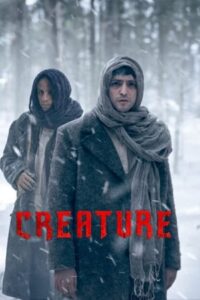 Download Creature – Season 1 Complete Series (2023) Netflix Original Dual Audio (Hindi-English) WEB-DL