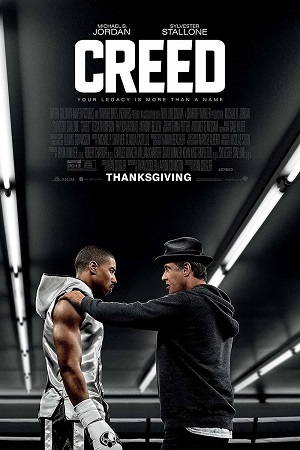 Download  Creed (2015) Dual Audio {Hindi-English} 480p [400MB] | 720p [1.3GB] | 1080p [5GB]