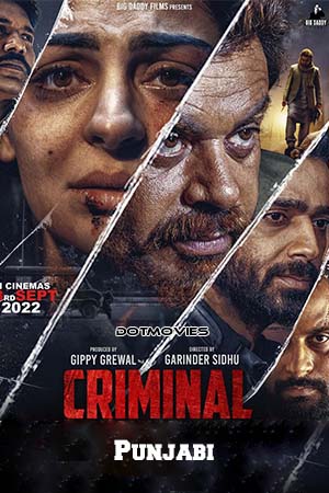 Download Criminal (2022) Punjabi Full Movie CHTV-WEB-DL