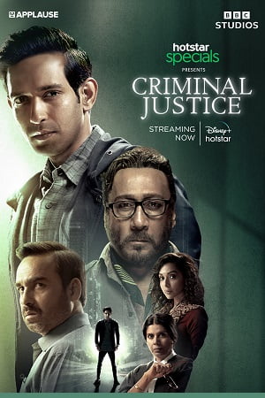  Criminal Justice (Season 1) Hindi Hotstar Specials WEB Series 480p [150MB] | 720p [400MB]