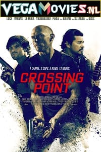 Download Crossing Point (2016) Dual Audio (Hindi-English)