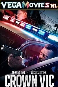 Download  Crown Vic (2019) Dual Audio [Hindi-English] WeB-DL 480p [400MB] | 720p [1GB] | 1080p [2GB]