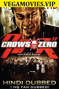  Crows Zero (2007) Hindi Dubbed Full Movie 480p [400MB] | 720p [1GB]