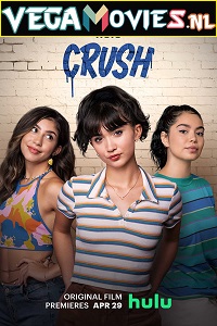 Download Crush (2022) (English With Subtitles)