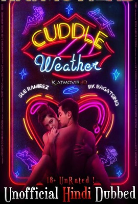 Download Cuddle Weather (2019) Dual Audio (Hindi-English)