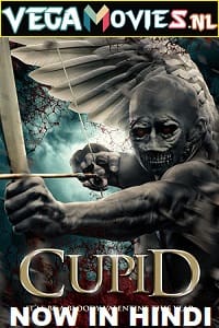  Cupid (2020) Dual Audio {Hindi-English} 480p [300MB] | 720p [850MB] | 1080p [1.6GB]