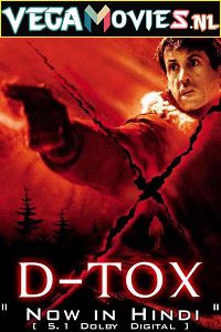 Download  D-Tox (2002) Dual Audio {Hindi-English} 480p [350MB] | 720p [850MB] | 1080p [1.8GB]