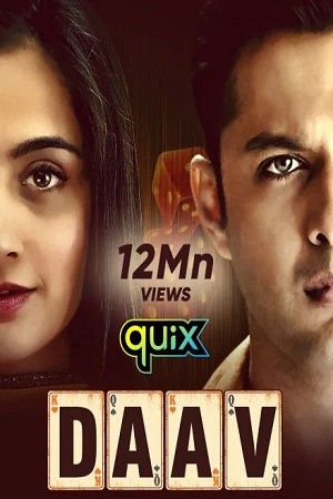 Download  Daav (2021) Season 1 Hindi Complete Hotstar Quix Original WEB Series 480p | 720p HDRip