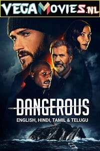 Download Dangerous (2021) Dual Audio WeB-DL