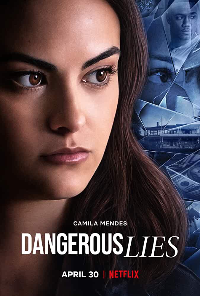 Download  Dangerous Lies (2020) Netflix Movie In English 480p [400MB] | 720p [900MB]