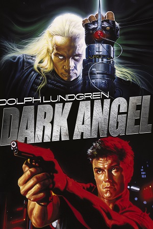 Download  Dark Angel (1990) {English with Subtitles} Full Movie WEB-DL 480p [300MB] | 720p [800MB] | 1080p [1.8GB]