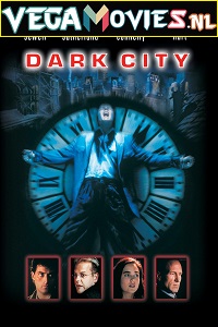 Download Dark City (1998) Dual Audio (Hindi-English)