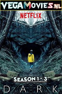 Download Dark (Season 1 – 3) (English With Subtitles) Netflix Series Complete WEB-DL