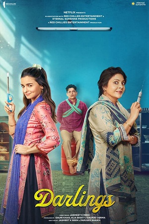 Download  Darlings – Netflix Original (2022) WEB-DL Hindi Full Movie 480p [400MB] | 720p [1GB] | 1080p [2GB]