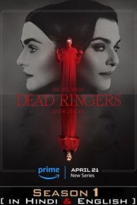 Download Dead Ringers – Amazon Original (2023) Season 1 Complete Dual Audio (Hindi-English) WEB-DL