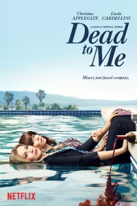 Download  Dead To Me Season 1 [Hindi-English] Complete Netflix WEB Series 480p | 720p WEB-DL