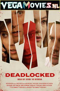 Download  Deadlocked (2020) Dual Audio {Hindi-English} 480p [350MB] | 720p [950MB] | 1080p [2GB]