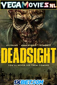  Deadsight (2018) Hindi [Voice Over] Full Movie WeB-DL 720p [750MB]