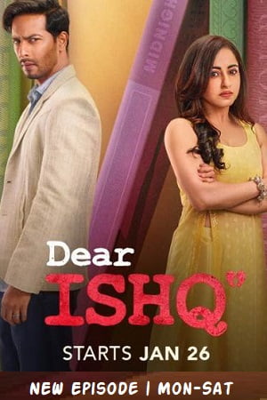  Dear Ishq (Season 1) Hindi [S01E60 Added] Hotstar WEB Series 480p | 720p WEB-DL