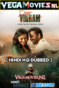 Download Dear Vikram (2022) Hindi HQ Dubbed Full Movie WEB-DL