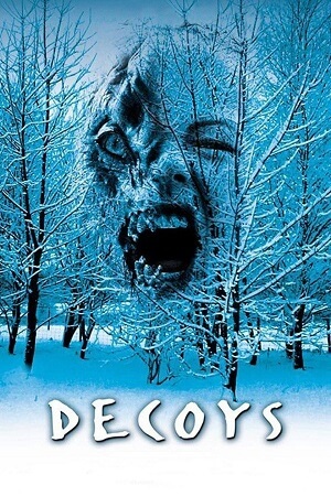 Download  Decoys (2004) AMZN WEB-DL Dual Audio {Hindi-English} 480p [350MB] | 720p [970MB] | 1080p [6.9GB] Full-Movie