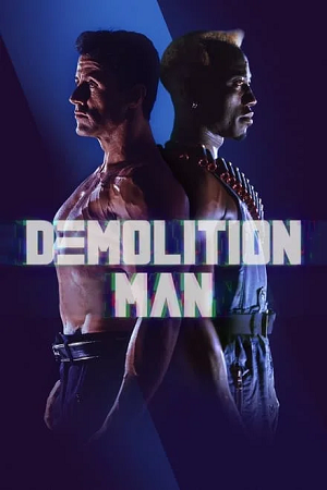 Download Demolition Man (1993) BluRay Dual Audio (Hindi-English) Full-Movie