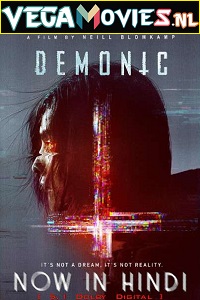 Download  Demonic (2021) Dual Audio {Hindi-English} 480p [300MB] | 720p [1.2GB] | 1080p [2.6GB]