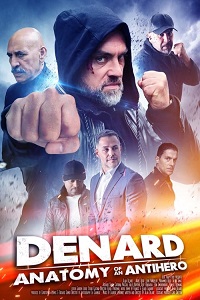 Download Denard Anatomy of An Antihero (2021) Dual Audio (Hindi-English)