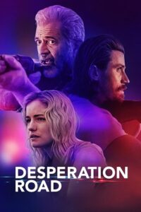 Download Desperation Road (2023) (English with Subtitles) Full Movie WEB-DL