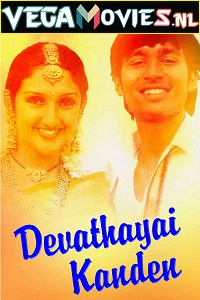 Download  Devathaiyai Kanden (2004) UNCUT HDRip Dual Audio {Hindi-Tamil} 480p [550MB] | 720p [1.2GB] | 1080p [2.4GB]