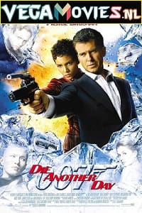 Download  Die Another Day – James Bond Movie Part 21 (2002) Dual Audio {Hindi-English} 480p [400MB] | 720p [1.4GB] | 1080p [3GB] | 2160p [16GB]