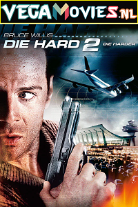 Download  Die Hard 2 (1990) Dual Audio {Hindi-English} 480p [300MB] | 720p [1.2GB] | 1080p [4GB]