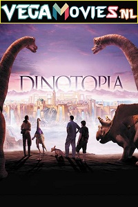 Download Dinotopia (2002) Dual Audio (Hindi-English)