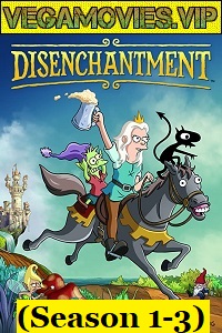 Download Disenchantment (Season 1-4) Hindi Dubbed Complete Netflix WEB Series HDRip