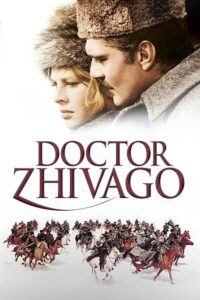  Doctor Zhivago (1965) Dual Audio [Hindi - English] WeB-DL 480p [700MB] | 720p [1.5GB] | 1080p [3.3GB]