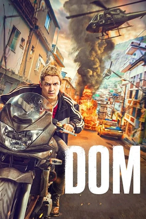 Download  Dom (Season 1 – 2) [S02E08 Added] Dual Audio {Hindi - English}  Amazon Original Series 480p | 720p | 1080p WEB-DL