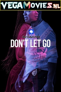 Download Dont Let Go (2019) Hindi (HQ Fan Dub)