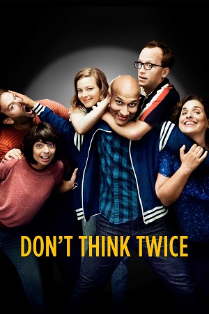 Download Dont Think Twice (2016) Dual Audio WeB-DL