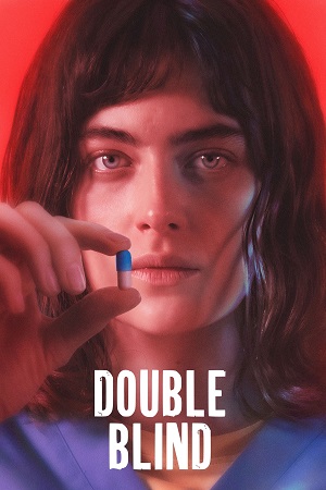 Download  Double Blind (2024) WEB-DL {English With Subtitles} Full Movie 480p [270MB] | 720p [730MB] | 1080p [1.8GB]