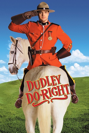 Download Dudley Do-Right (1999) Dual Audio (Hindi-English)