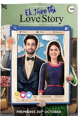 Download  Ek Jhoothi Love Story (2020) S01 Complete Hindi WEB Series 480p | 720p HDRip