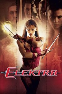 Download Elektra (2005) Dual Audio (Hindi-English)