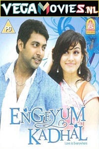 Download Engeyum Kadhal (2011) HDRip Hindi Dubbed Full Movie