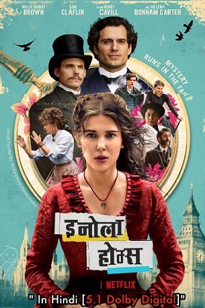 Download Netflix Enola Holmes (2020) Dual Audio (Hindi-English)