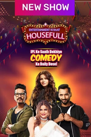 Download TV Show – Entertainment Ki Raat Housefull (2023) Season 1 Full Indian Show HEVC