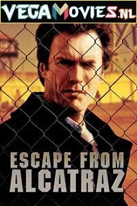 Download Escape from Alcatraz (1979) Dual Audio